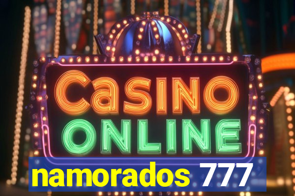 namorados 777